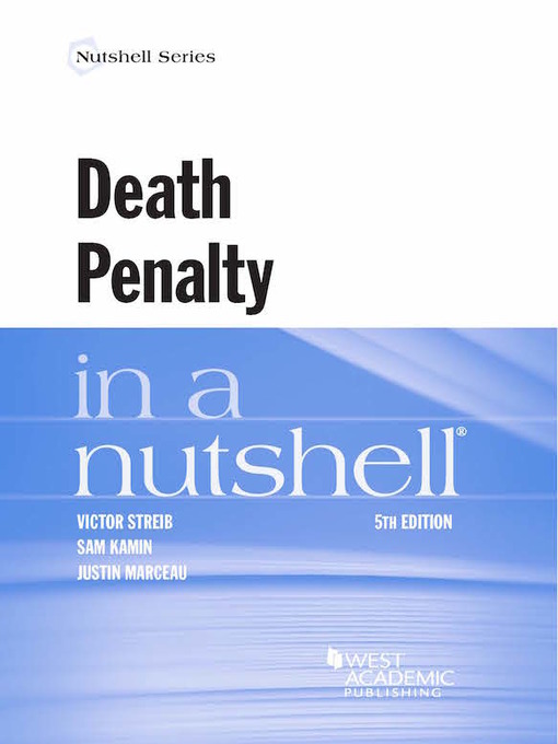 Title details for Death Penalty in a Nutshell by Victor Streib - Available